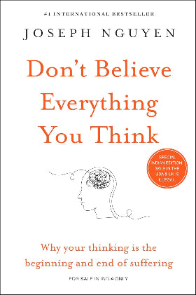 DON'T BELIEVE EVERYTHING YOU