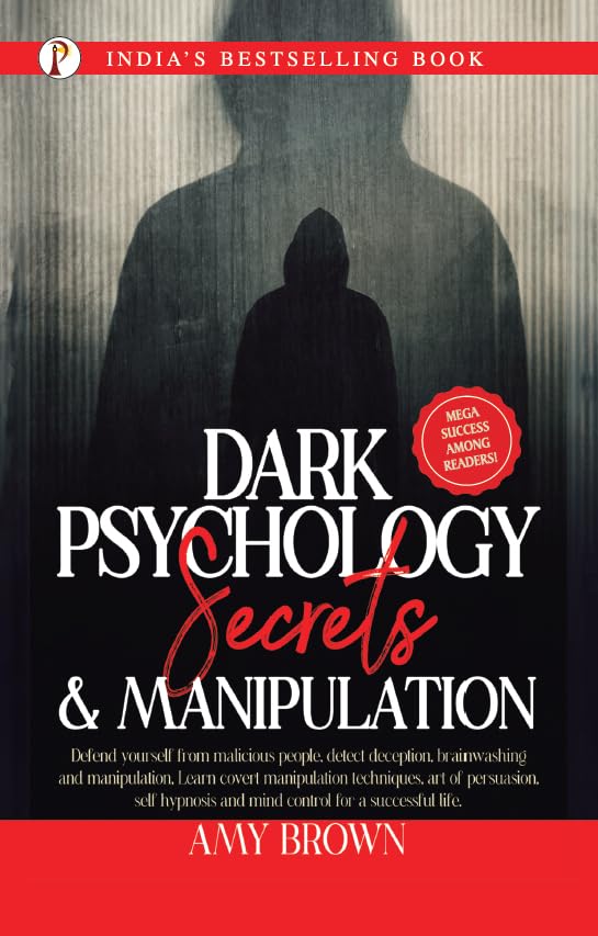 Dark Psychology Secrets & Manipulation Paperback –by Amy Brown