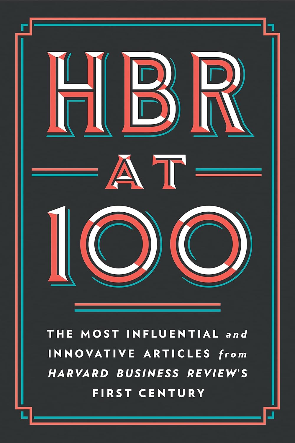 HBR at 100 (Paperback) by Clayton M. Christensen