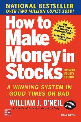 How to Make Money in Stocks: A Winning System in Good Times and Bad, Fourth Edition