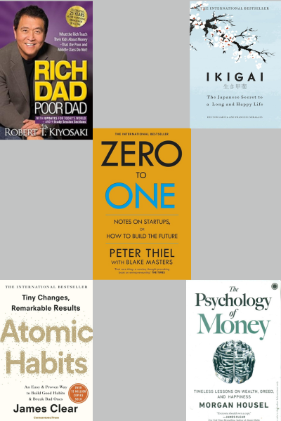 Ikigai+ Atomic Habit +the psychology of money +rich dad poor dad +zero to one