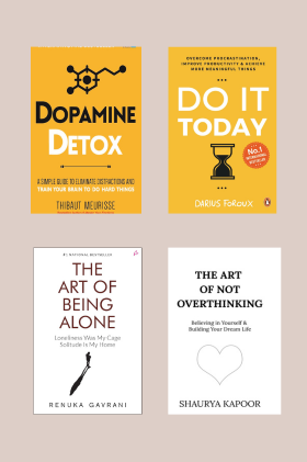 The Art of Being Alone + The Art of not over thinking +Do it today + Dopamine Detox (Paperback ) English 4 Books Combo