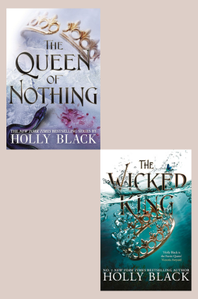 The Queen Of Nothing + The Wicked King