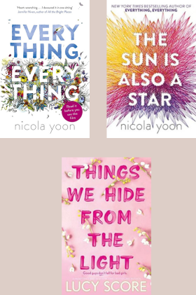 The Sun is also a Star+Everything, Everything +Things We Hide From The Light Things We Hide From The Light