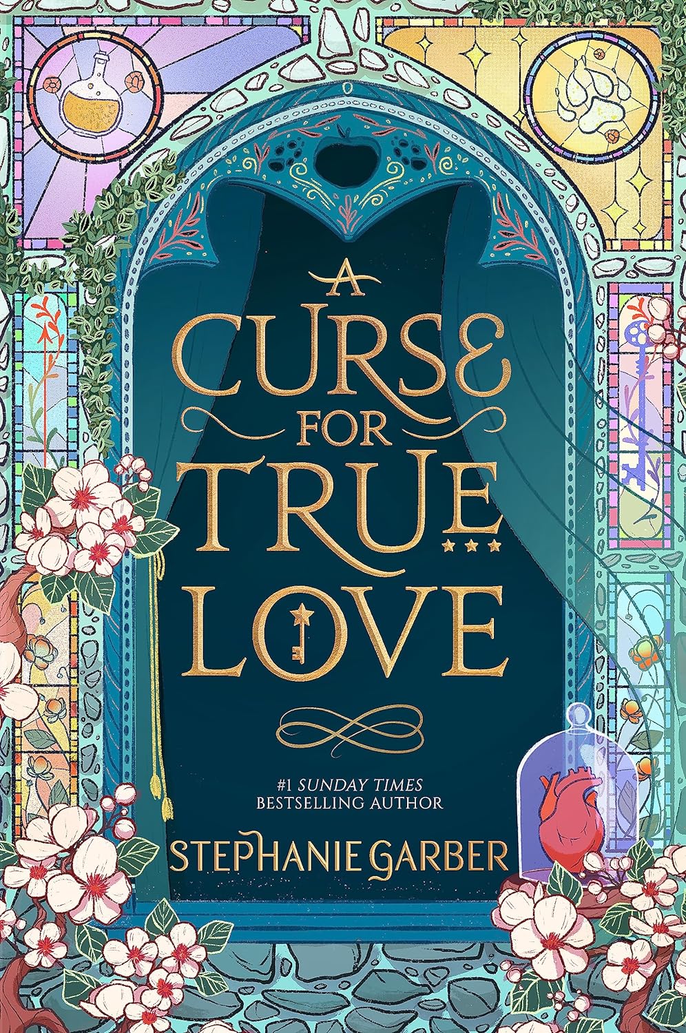 A Curse For True Love Paperback by Stephanie Garber