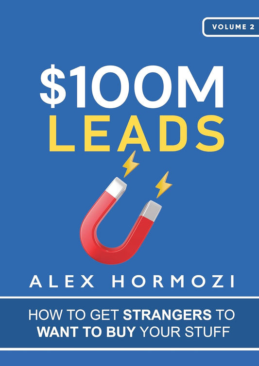 $100M Leads Paperback by Alex Hormozi