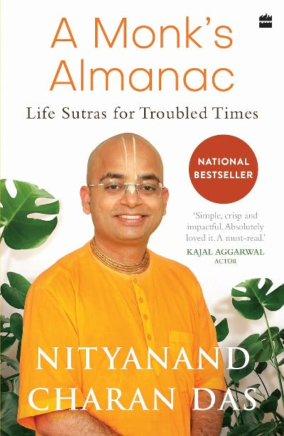 A Monk’s Almanac by Nityanand Charan Das