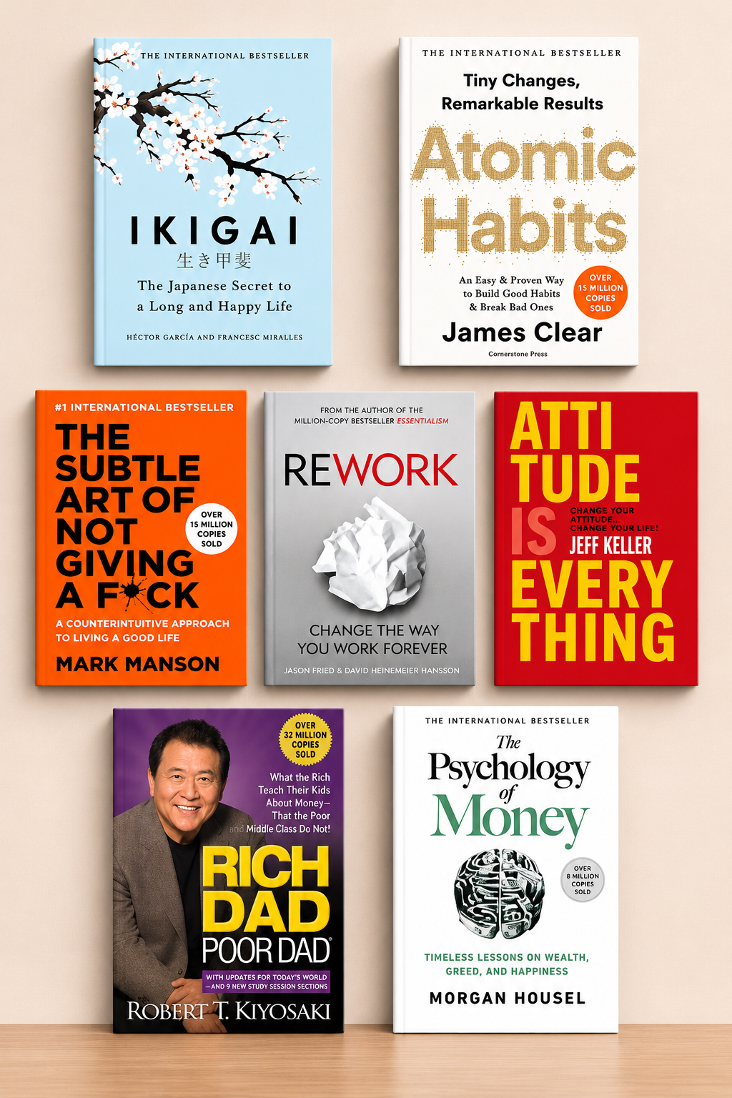 Atomic habit +Psychology of money + Ikigai +Rich Dad Poor Dad +The Subtle art not giving fck + +The Subtle art not giving fck +Attitude is Everything 6 books combo +Rework  7 Books Combo (Paperback)