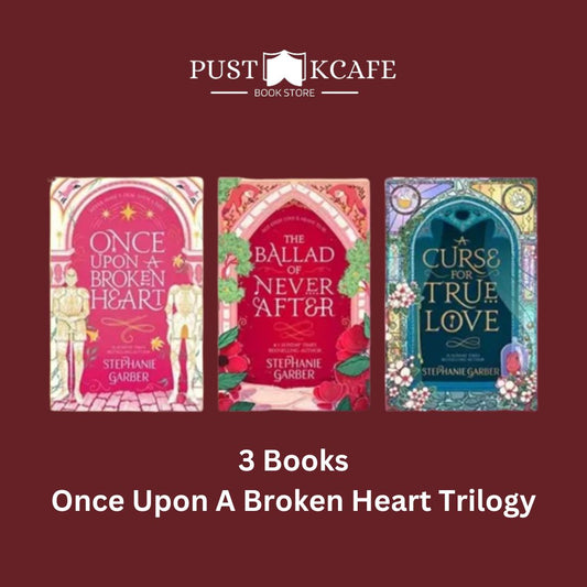 3 Books: Once Upon A Broken Heart Trilogy