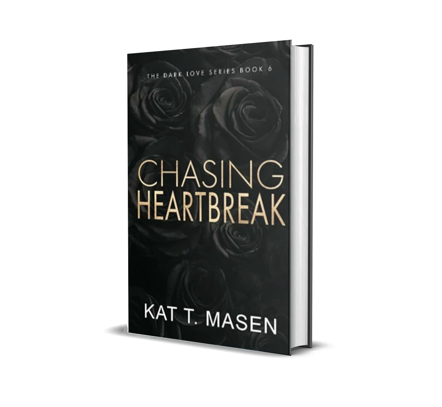 Chasing Heartbreak: A Friends-to-Lovers Romance by Kat T. Masen