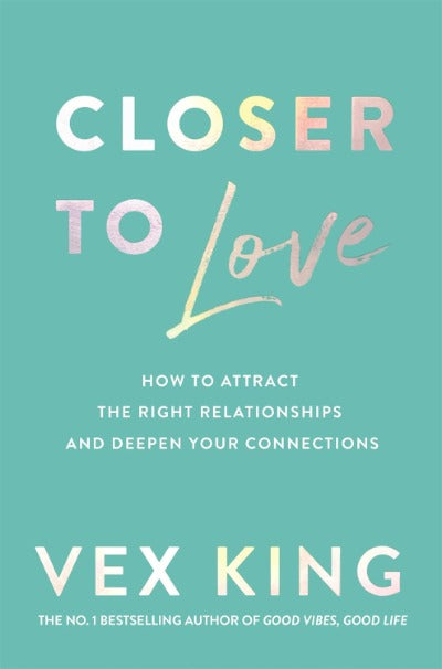 "Closer to Love by Vex King