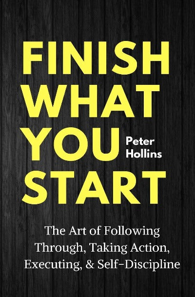 Finish What You Start