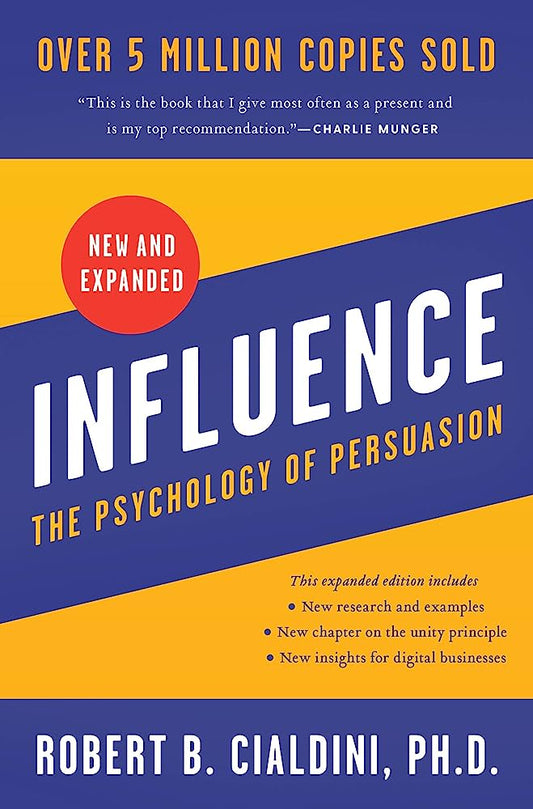 Influence : The Psychology of Persuasion (Paperback) Robert B. Cialdini