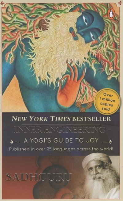 Inner Engineering: A Yogi’s Guide to Joy - Sadhguru