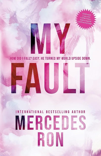 My Fault: 1 (Paperback) by Mercedes Ron