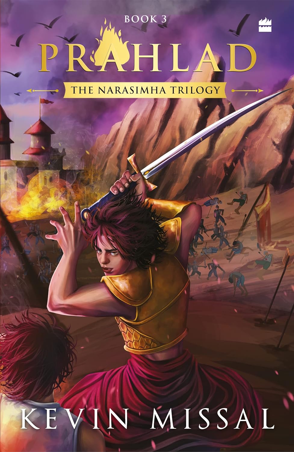 Prahlad (Book Three in the Narasimha Trilogy) Paperback – by Kevin Missal