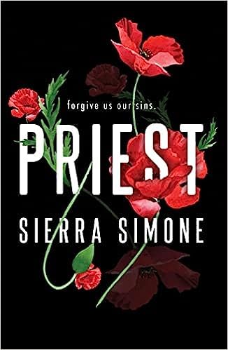 Priest Paperback – By Sierra Simone