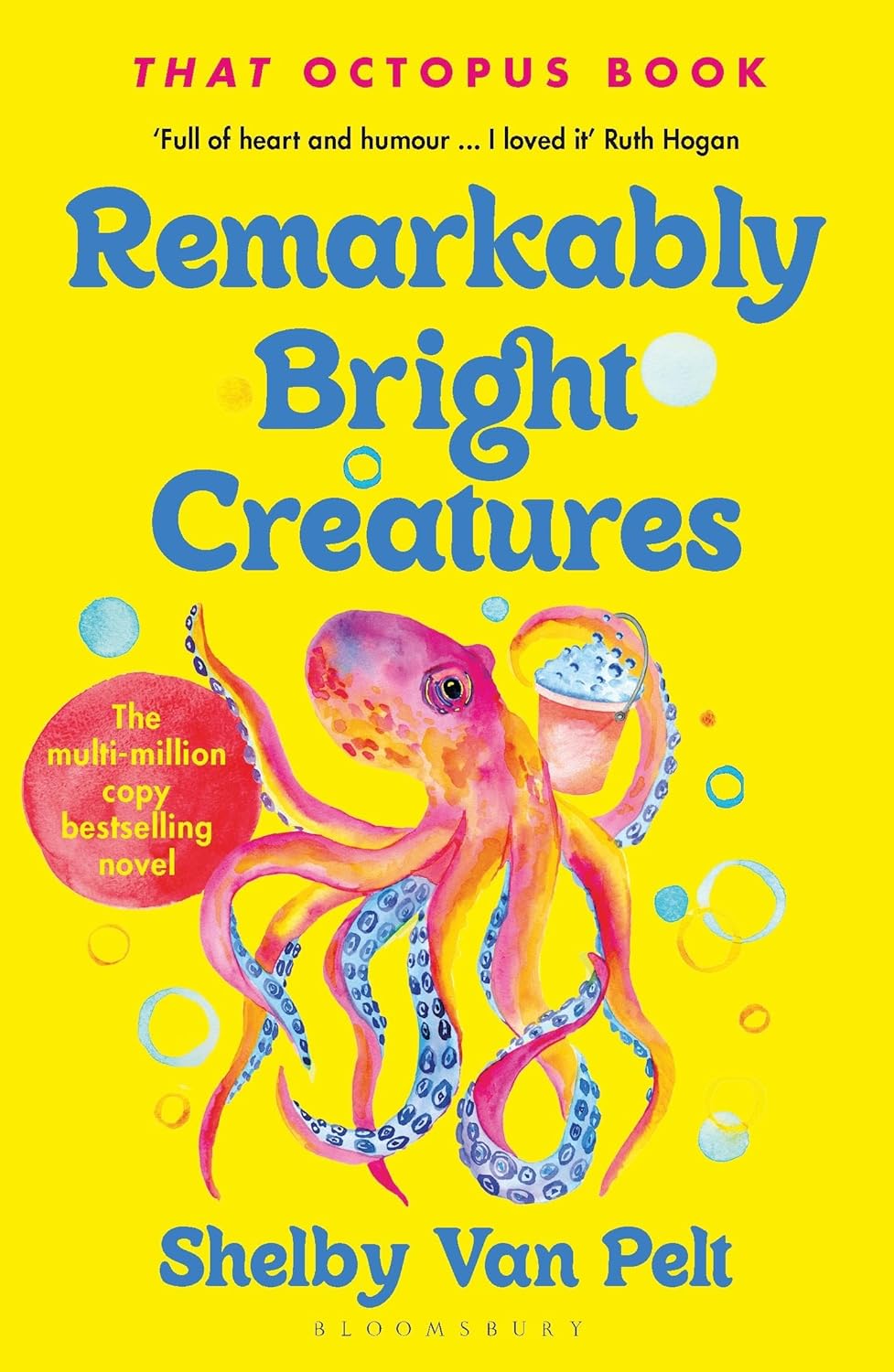 Remarkably Bright Creatures 
by Van Pelt Shelby Van Pelt