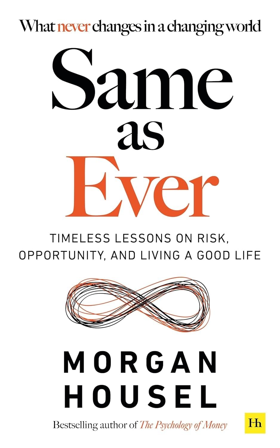 Buy SAME AS EVER Hardcover by Morgan Housel