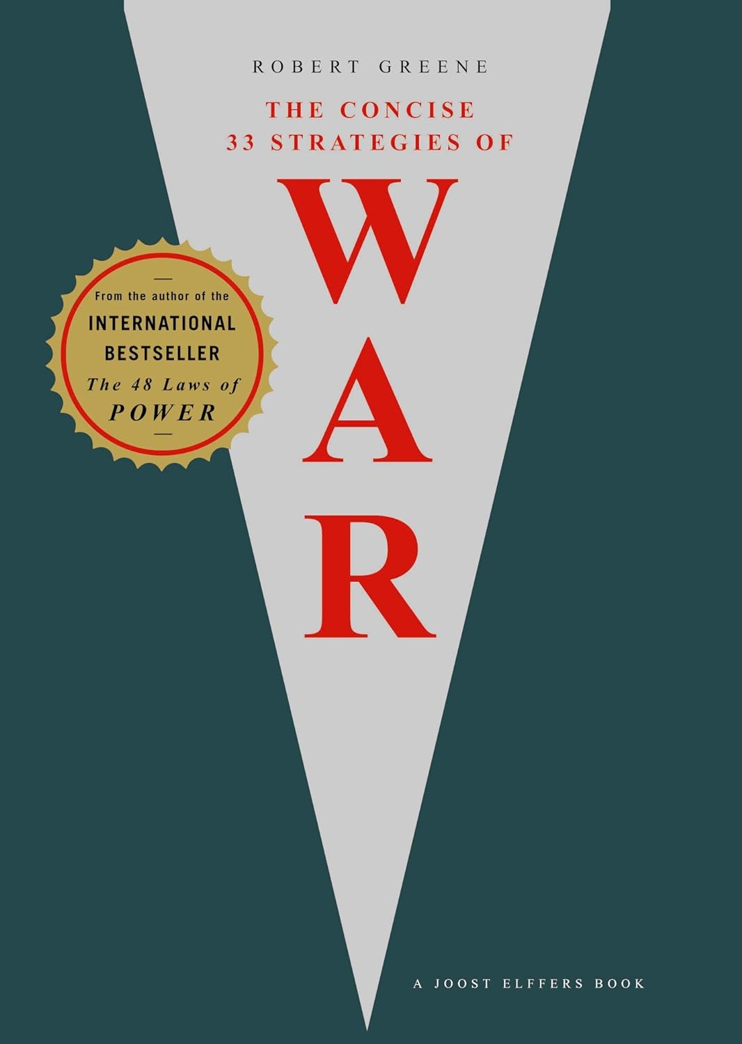 THE CONCISE 33 STRATEGIES OF WAR Paperback – 5 June 2008
by Robert Greene