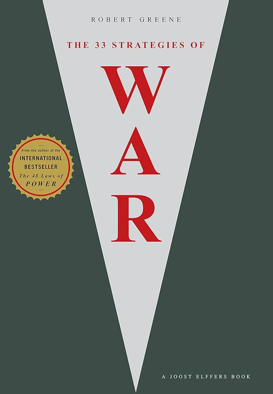 The 33 Strategies Of War Paperback – by Robert Greene