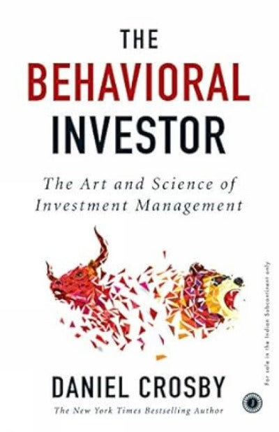 The Behavioral Investor (Paperback) – by Daniel Crosby