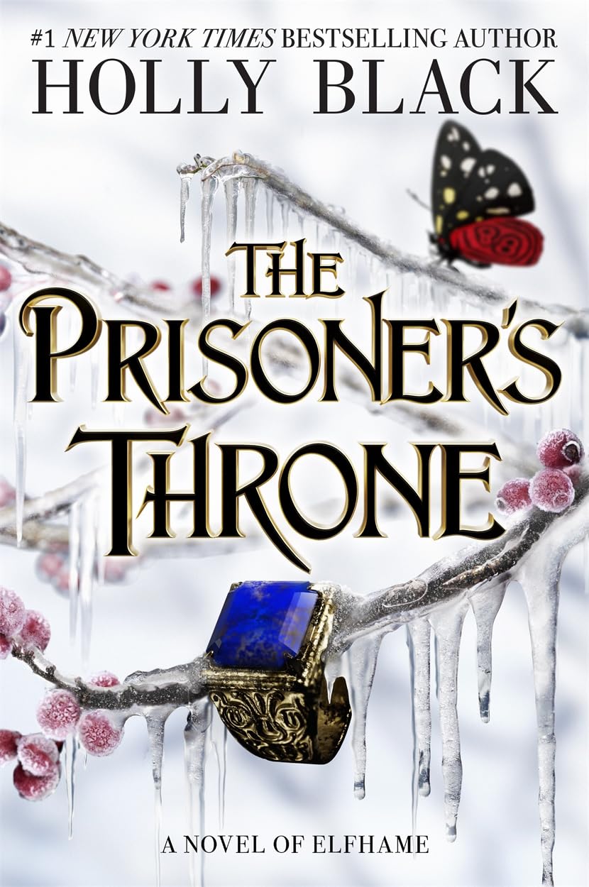 The Prisoner's Throne (Paperback) – by Holly Black