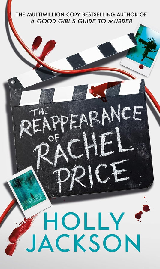 The Reappearance of Rachel Price ; A Holly Jackson Masterpiece Paperback