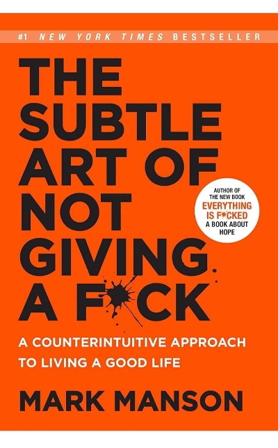 The Subtle Art of Not Giving a F*ck 