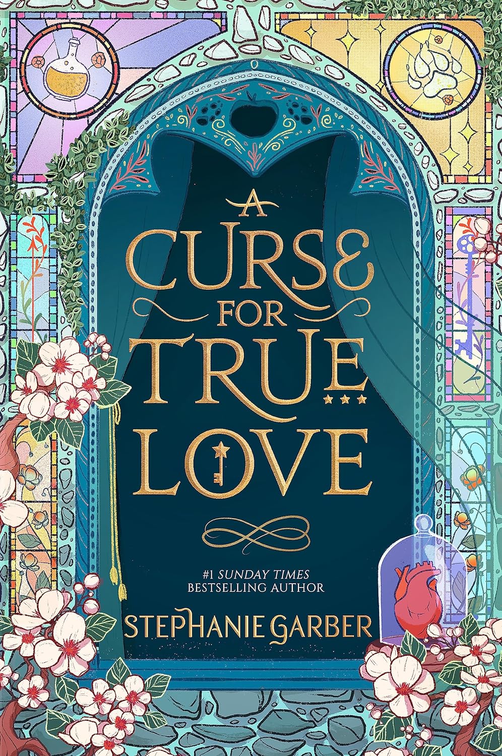 A Curse For True Love Paperback  by Stephanie Garber