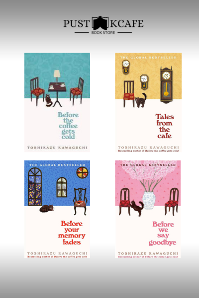 (Combo of 4 Books) Before The Coffee Gets Cold+Tales from the Cafe+Before your memory fades+Before we say goodbye - Toshikazu Kawaguchi