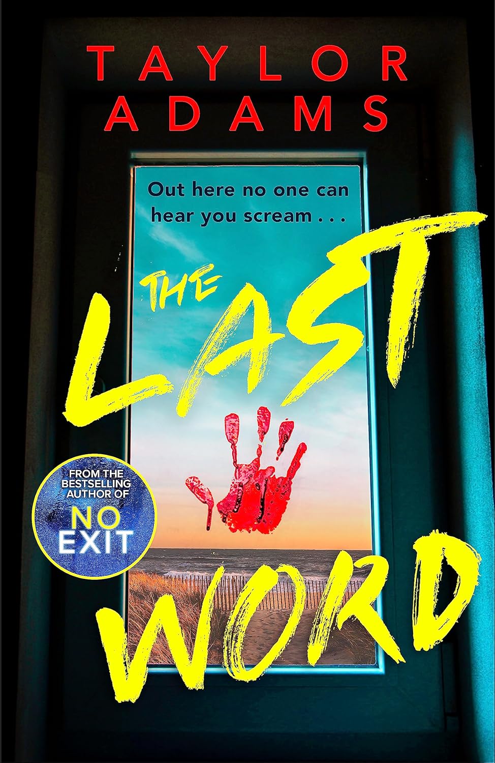 The Last Word Paperback by Taylor Adams 