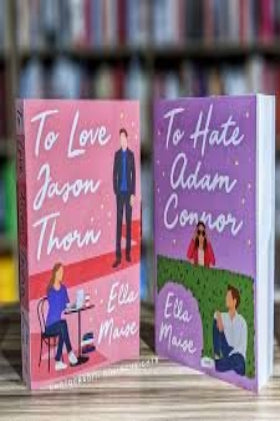 Bundle includes Ella Maise’s “To Love Jason Thorn” and “To Hate Adam Connor” — two TikTok‑famous standalones featuring fake‑dating and enemies‑to‑lovers romance with Hollywood twist.