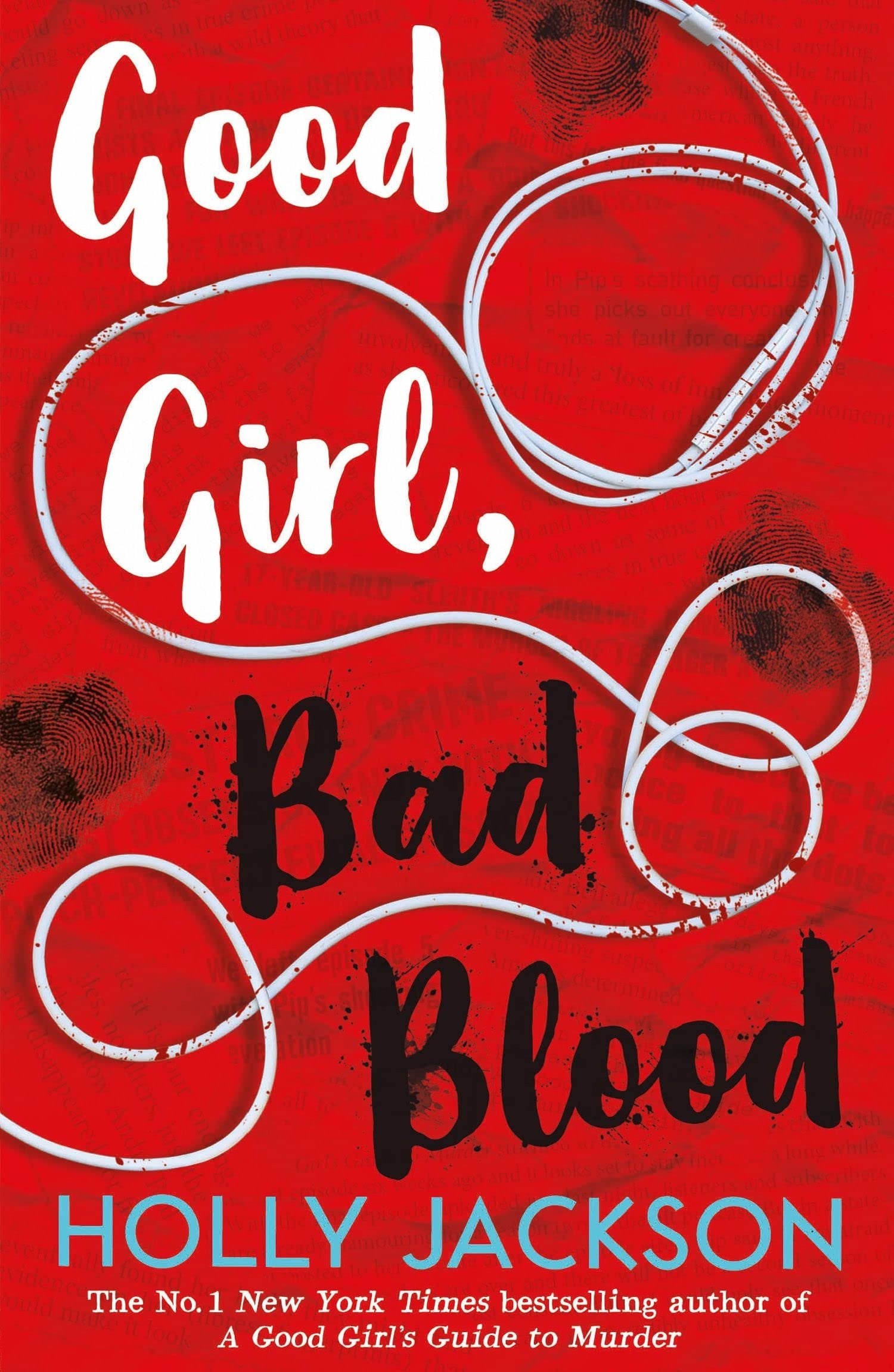 Good Girl, Bad Blood:Book 2