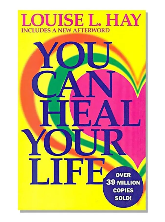 You Can Heal Your Life